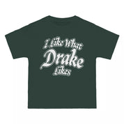 Drake IAAB Tour I Like What Drake Likes Tee Green